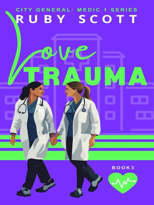 Title details for Love Trauma by Ruby Scott - Available